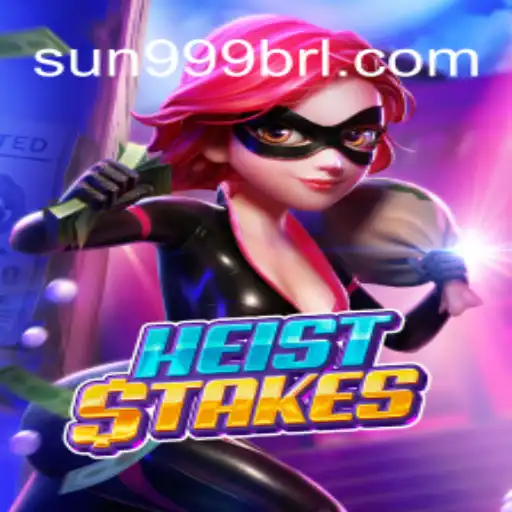 HeistStakes: Your Ultimate Gaming Adventure on SUN999.COM Platform