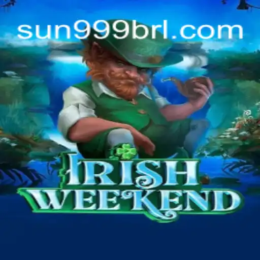 Experience the Thrill of IrishWeekend: A Deep Dive into the SUN999.COM Platform