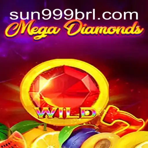 Discover the Thrilling World of MegaDiamond on SUN999.COM Platform - Oficial Slots Brasil #1